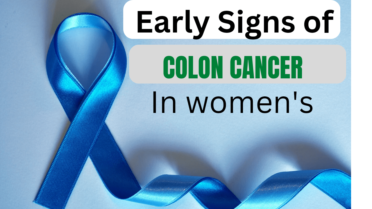 What is colon cancer signs symptoms causes in women