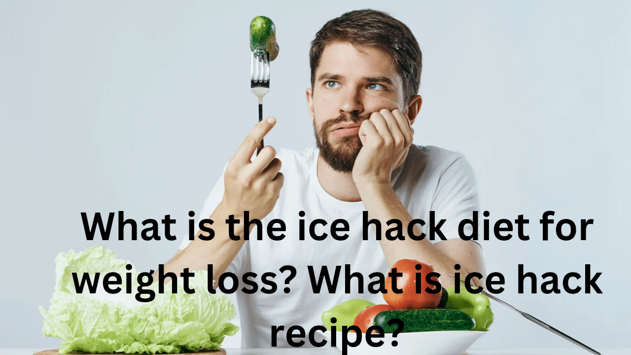 https://medicallabtechnology.com/what-is-the-ice-hack-diet-for-weight-loss-ice-hack-recipe/