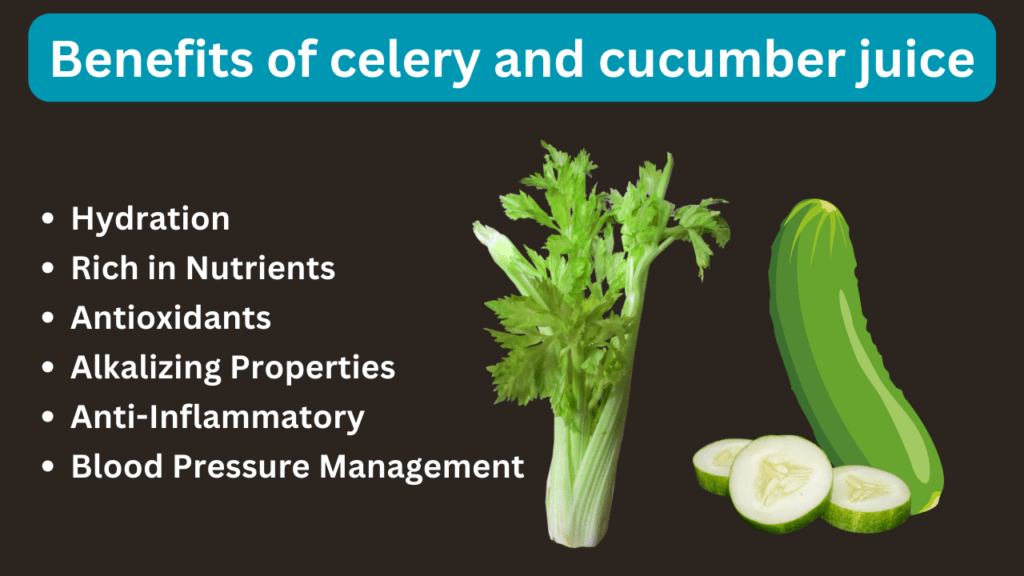 Benefits of celery and cucumber juice