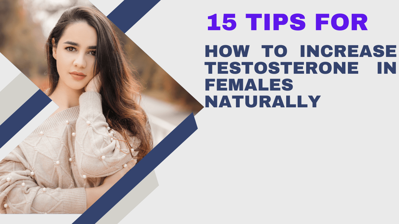 How to increase testosterone in females naturally