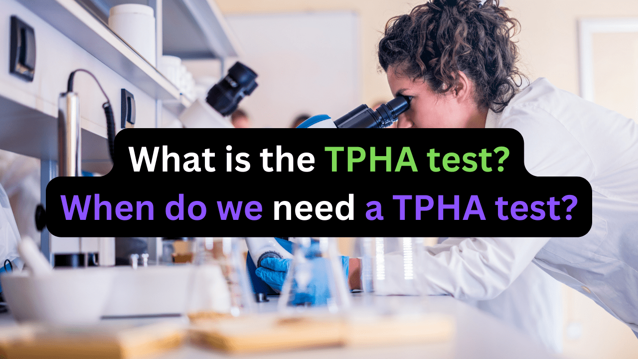 TPHA test for syphilis procedure