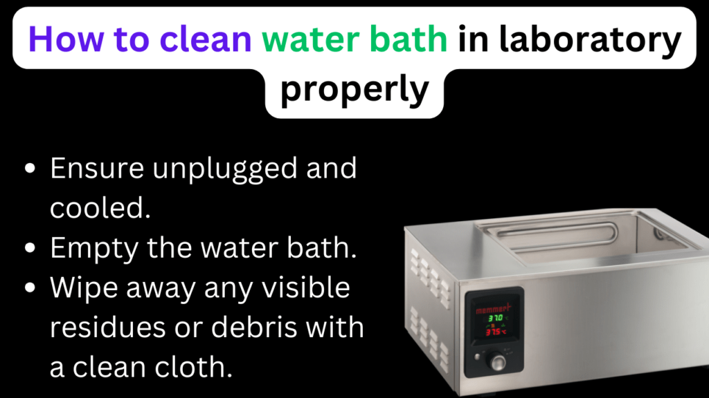 How to clean water bath in laboratory properly