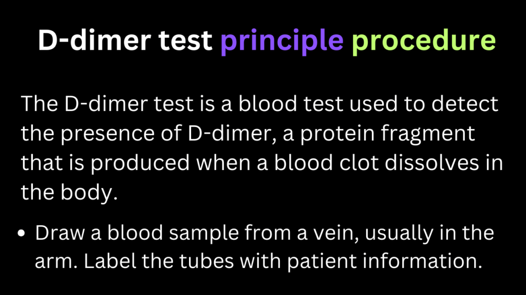 D-dimer test principle procedure