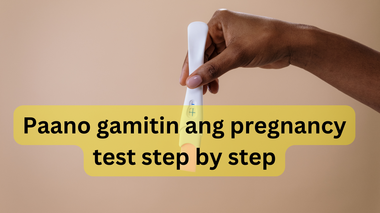 Paano gamitin ang pregnancy test step by step