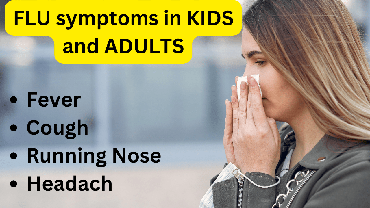 2024-2025 flu symptoms in kids, adults